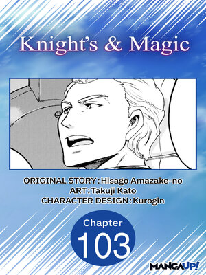 cover image of Knight's & Magic, Chapter 103